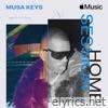 Apple Music Home Session: Musa Keys - EP