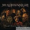 Mushroomhead - Beautiful Stories for Ugly Children