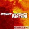 Mission Impossible Main Theme (Cover Version) - Single