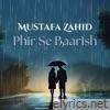 Phir Se Baarish - Single