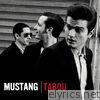 Mustang - Tabou