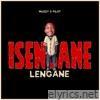 Isencane Lengane - Single