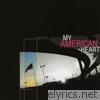 My American Heart - My American Heart