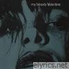 My Bloody Valentine - feed me with your kiss - EP