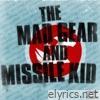 The Mad Gear and Missile Kid EP