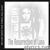 The Resurrection of Luna