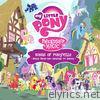 My Little Pony - Friendship Is Magic: Songs of Ponyville (Music from the Original TV Series)