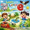 Learn with Letter E - Single