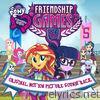 Equestria Girls: The Friendship Games (Original Motion Picture Soundtrack) [Spanish]
