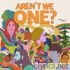 Aren't We One? - Single