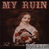 My Ruin - The Brutal Language