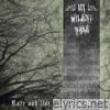 My Silent Wake - Rare and Live Recordings, Vol. 1
