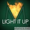 Light It Up - Single