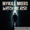 Watch Me Rise - Single
