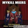 Mykill Miers lyrics