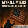 America The Beautiful??? - Single