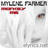 Mylene Farmer - Monkey Me