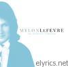 Mylon Lefevre & Broken Heart - Mylon LeFevre - The Definitive Collection