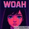 Woah - Single