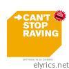 I Can't Stop Raving - Single