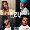 Baby Mama Love (Radio Version) [feat. Jermaine Dupri] - Single