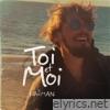 Toi et Moi - Single
