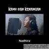 Kamu Dan Kenangan - Single