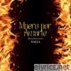 Muero Por Amarte (Ranchera Mix) - Single