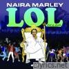 Naira Marley - Lol (Lord of Lamba) - EP