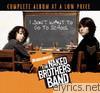 Naked Brothers Band - I Don't Want to Go to School