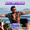 Bloco MPB & Pagode: Papel Marchê / Final Feliz / Flor de Lis (Ao Vivo) - Single
