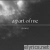 A Part of Me (Years) - Single