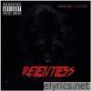 Relentless (feat. Travis Slang & DJ DDT) - Single