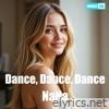 Dance, Dance, Dance - Single