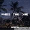 Whos the One - Single