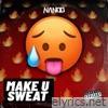 Make U Sweat - Single