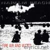 Napalm Beach - Fire Air and Water