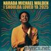 I Shoulda Loved Ya 2025 (feat. Lino Nicolosi, Angeline Saris & Dave Ellis) - Single