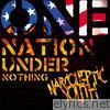 One Nation Under Nothing