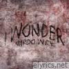 I Wonder - Single