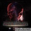 Stay in Yo Place (feat. Trackman) - Single