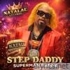 Step Daddy (Superman Pappy) [Latin Remix] - Single