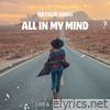 All In My Mind - Single