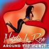 Natalie La Rose - Around the World (feat. Fetty Wap) - Single