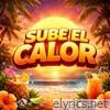 Sube el calor - Single