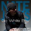 Go White Boy - EP