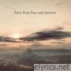 Turn Your Ear and Answer (Psalm 86) - Single