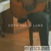 Unto You O Lord (Psalm 25) - Single
