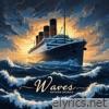 Waves - Single