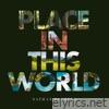 Place In This World - Single
